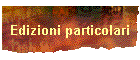 Edizioni particolari